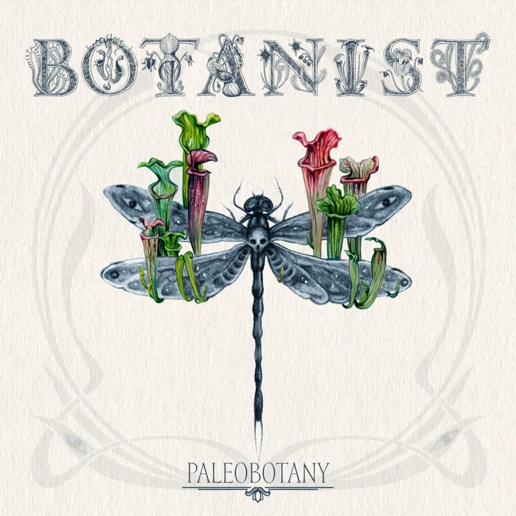 Album Evaluation: BOTANIST Paleobotany