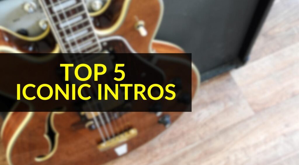 Best 5 Iconic Intros: Guitar songs that raised the bar for rock tune