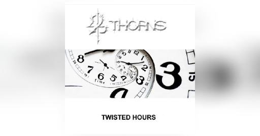 24 Thorns Set To Unharness Debut Album “Twisted Hours” – A Blistering Fusion Of Steel And Rock – The Beast 24 Thorns Set To Unharness Debut Album “Twisted Hours” – A Blistering Fusion Of Steel And Rock – The Beast