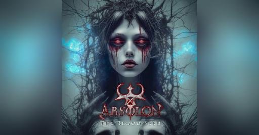 New Promo: Absolon Declares New Album “The Blood Seed” (Nwothm) – No Existence Til Steel Data – The Beast New Promo: Absolon Declares New Album “The Blood Seed” (Nwothm) – No Existence Til Steel Data – The Beast